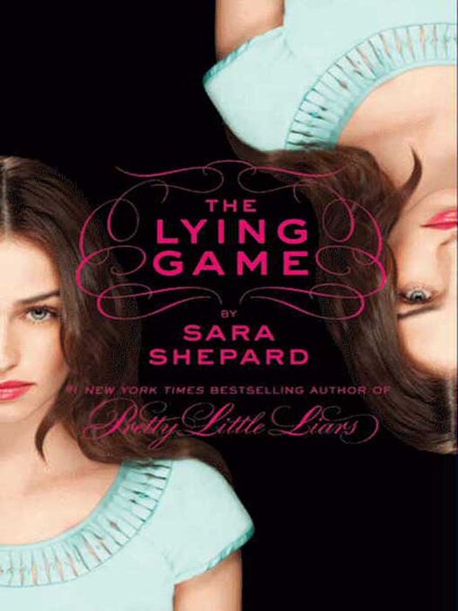 Détails du titre pour The Lying Game par Sara Shepard - Disponible